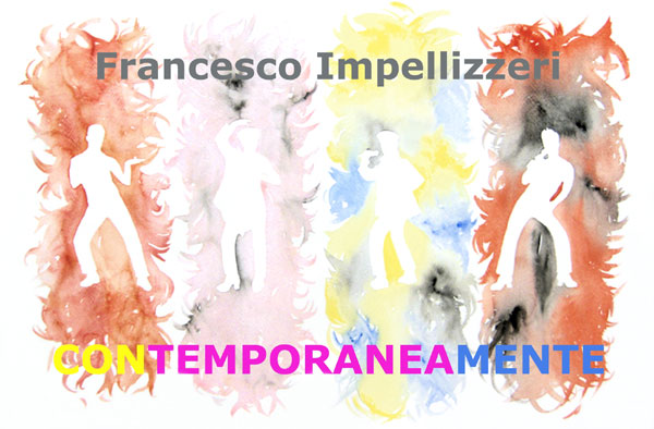 Francesco Impellizzeri - ConTemporaneaMente